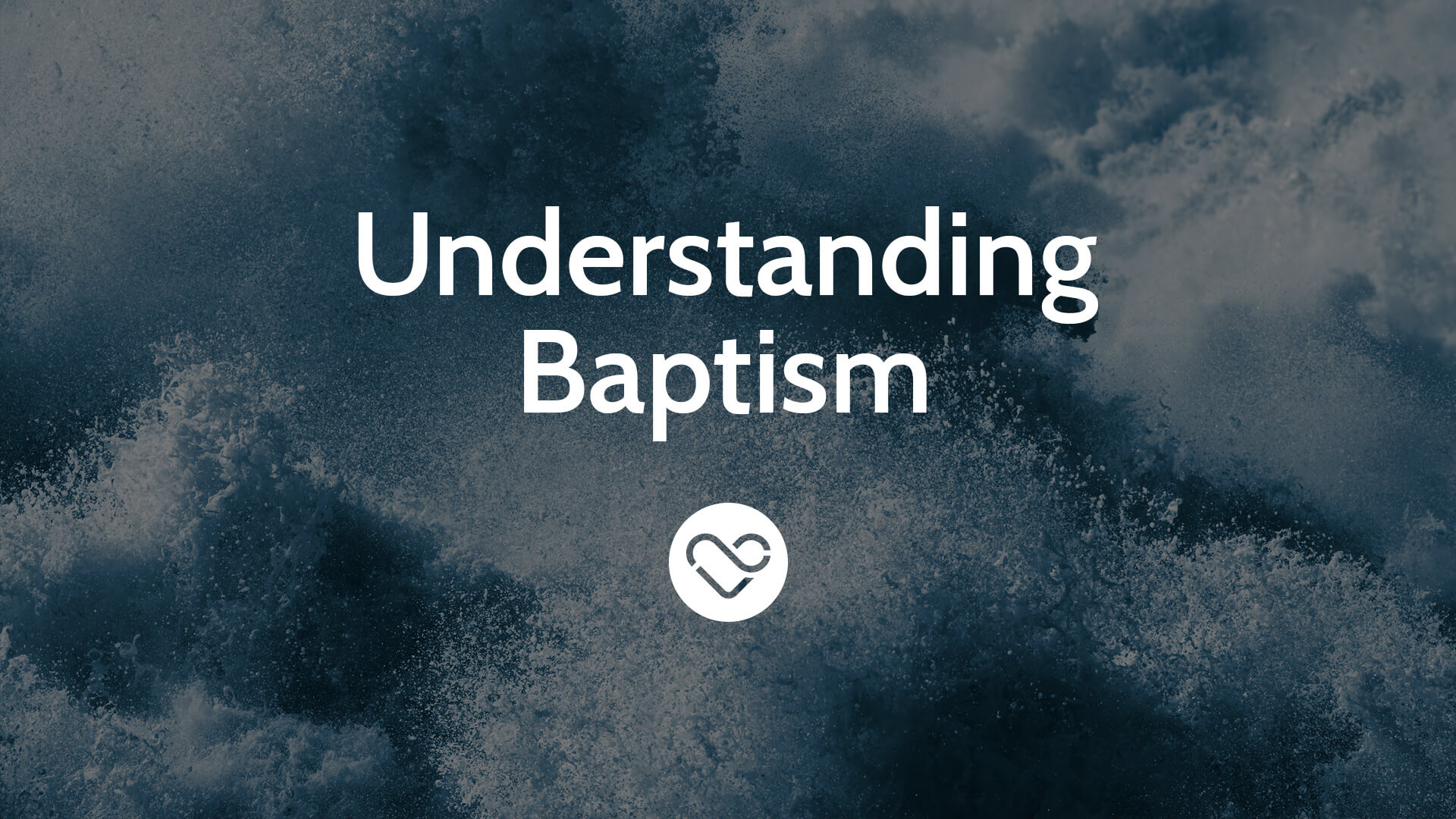Understanding Baptism