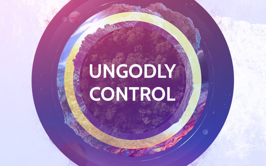 ungodly-control