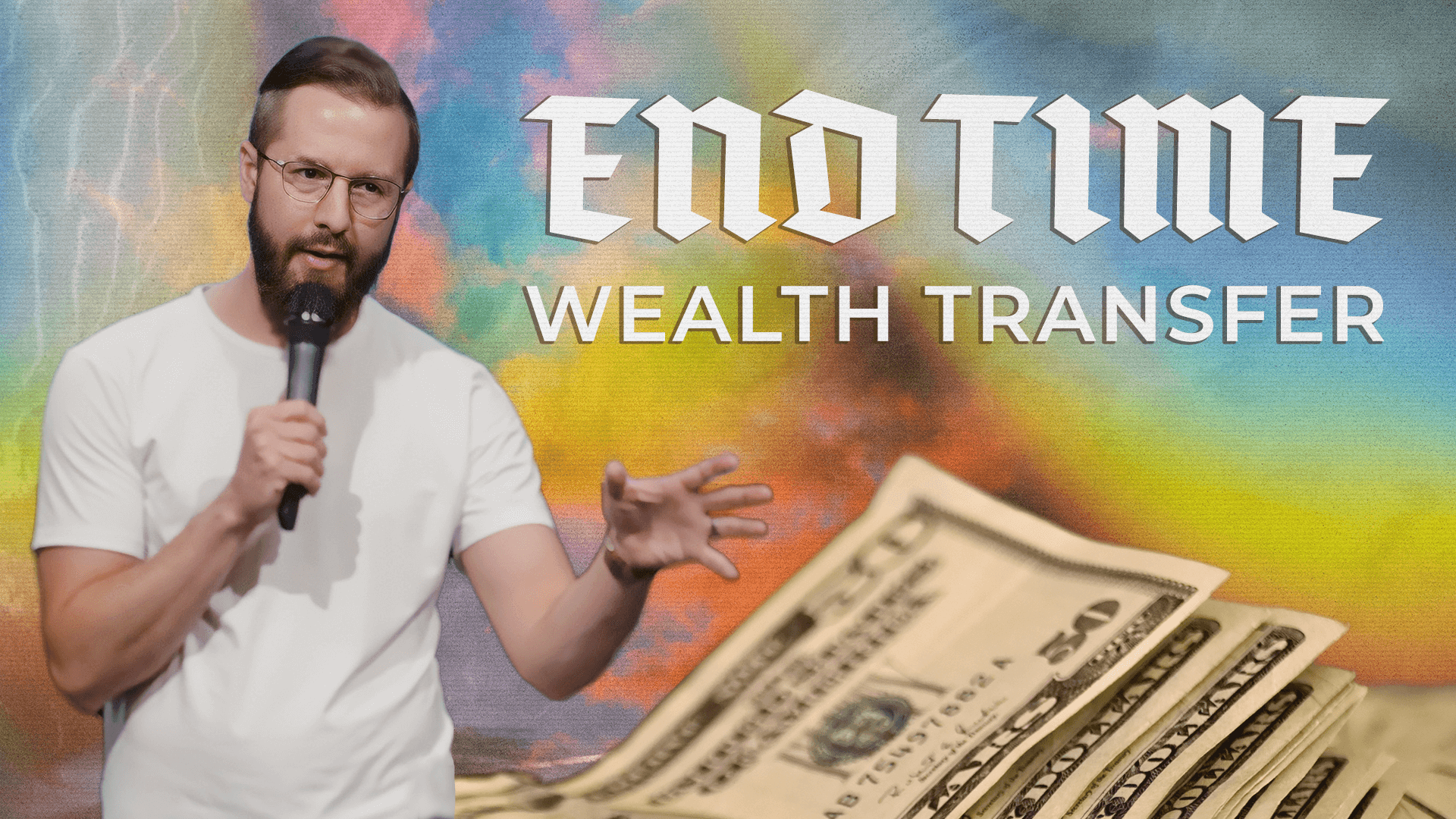 End Time Wealth Transfer