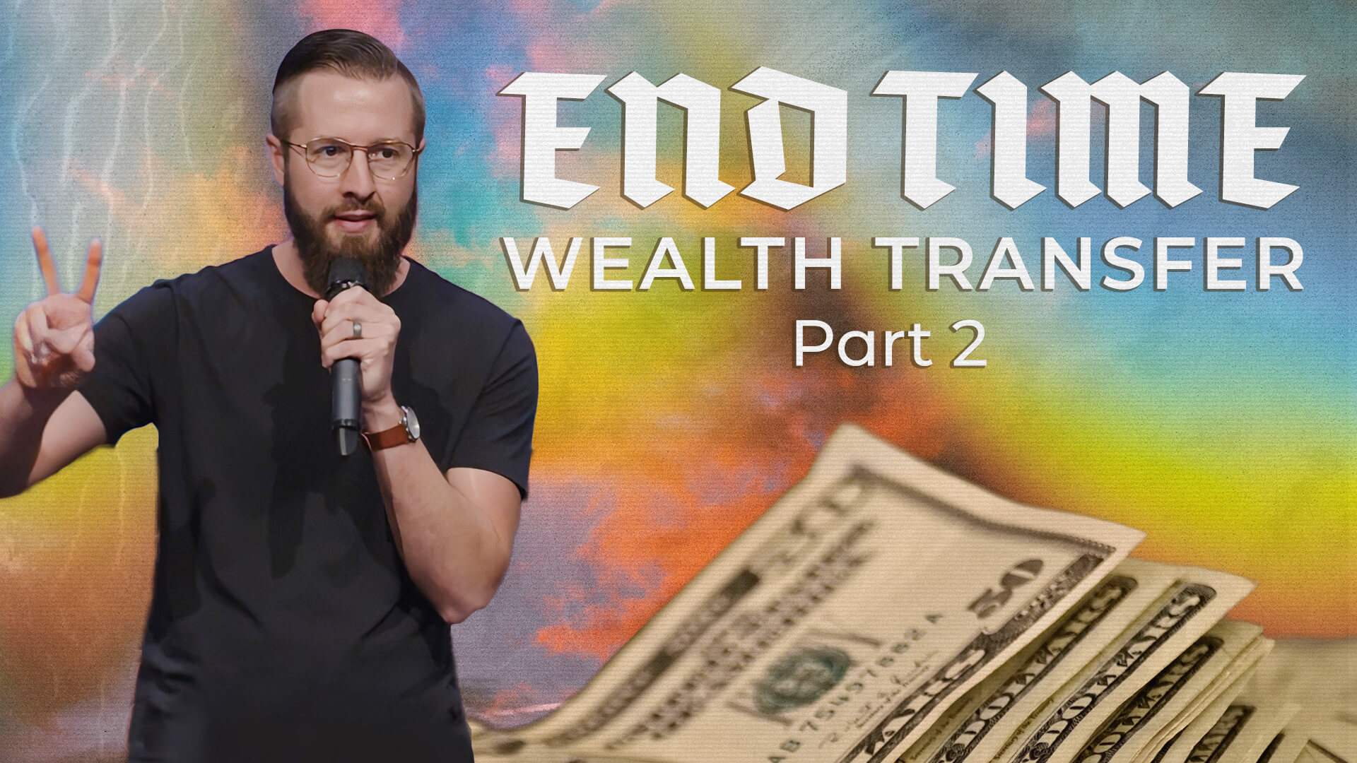 Preparing for End-Time Wealth