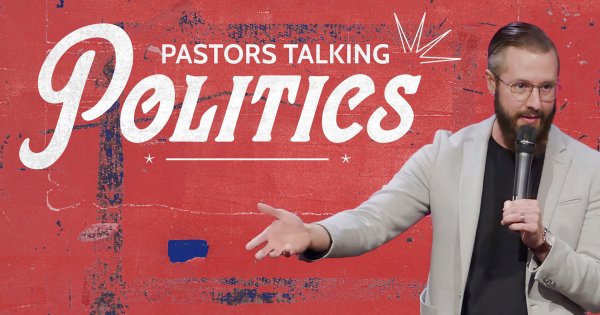 Should pastors talk about politics?