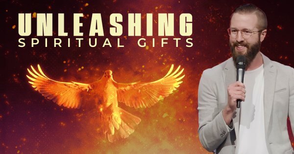 Unleashing Spiritual Gifts