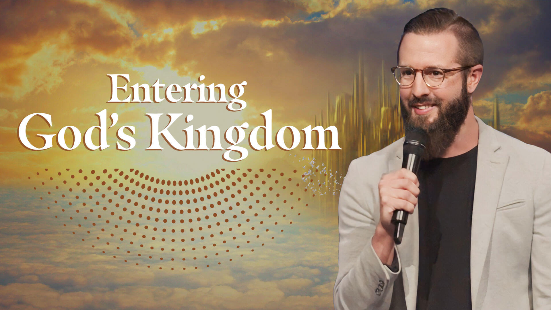 Entering God's Kingdom