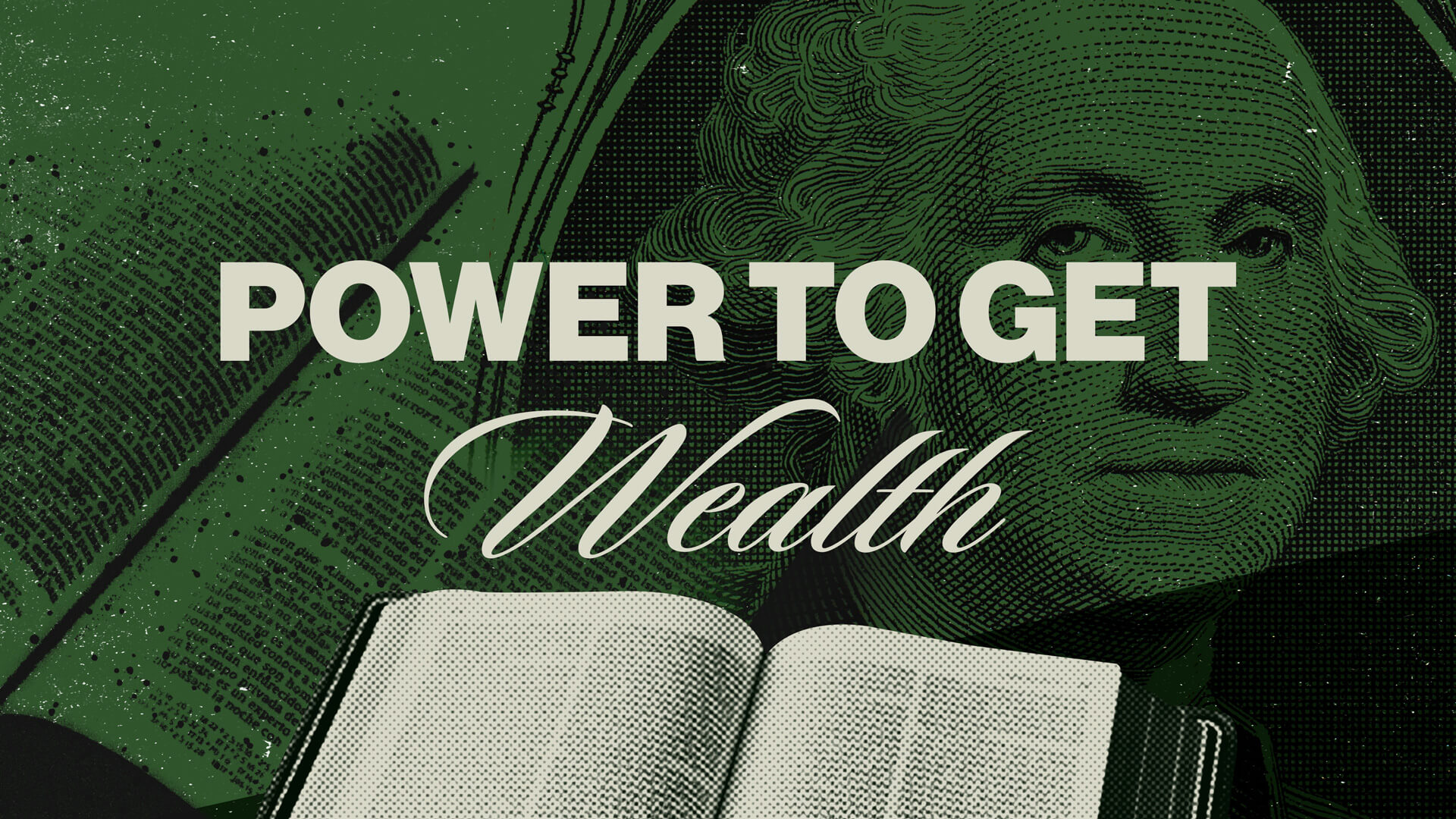 power to get wealth