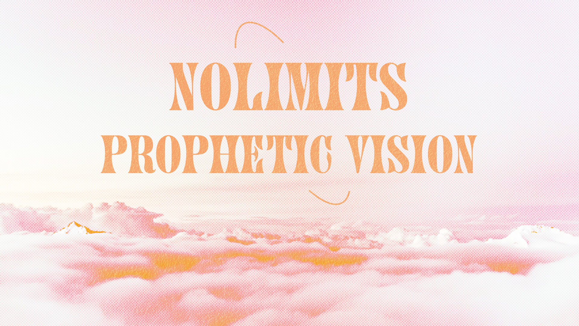 PROVEN: NoLimits Prophetic Vision