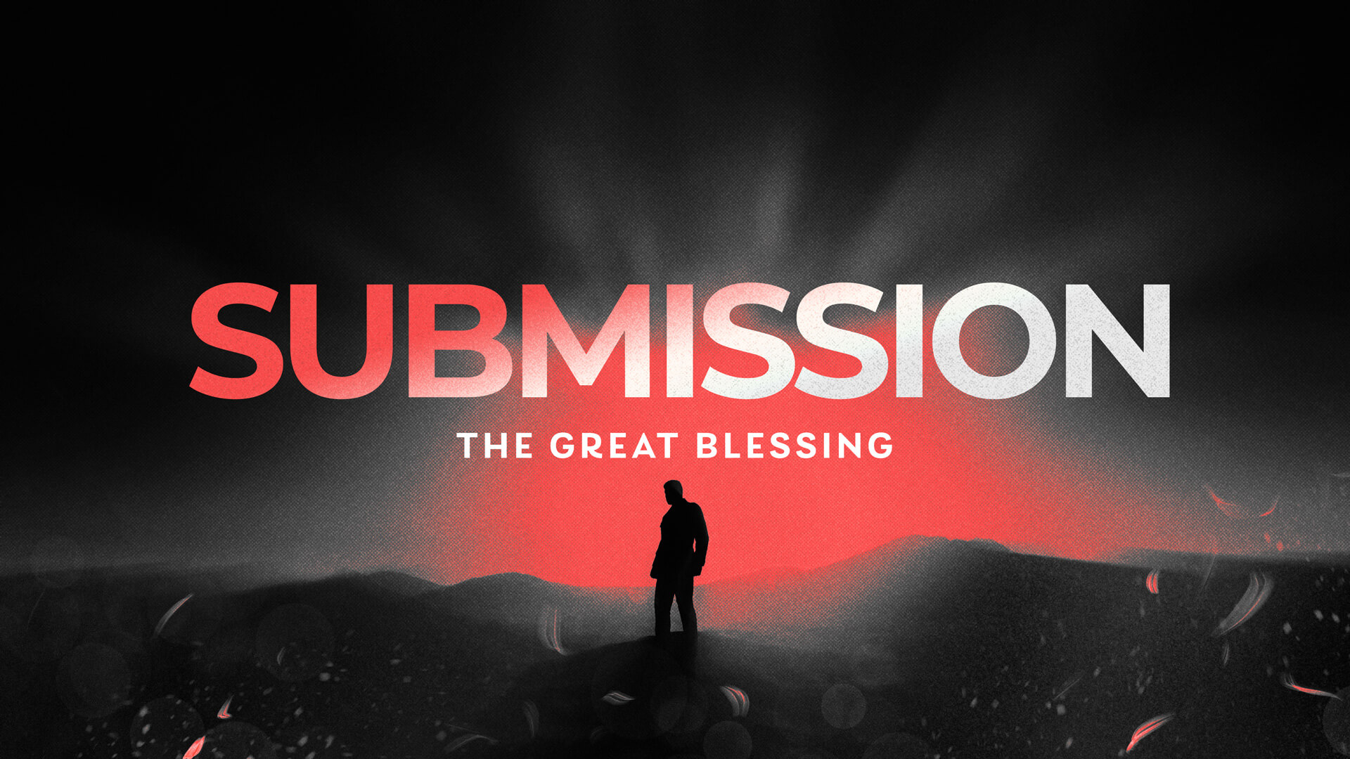 The blessing of Submission