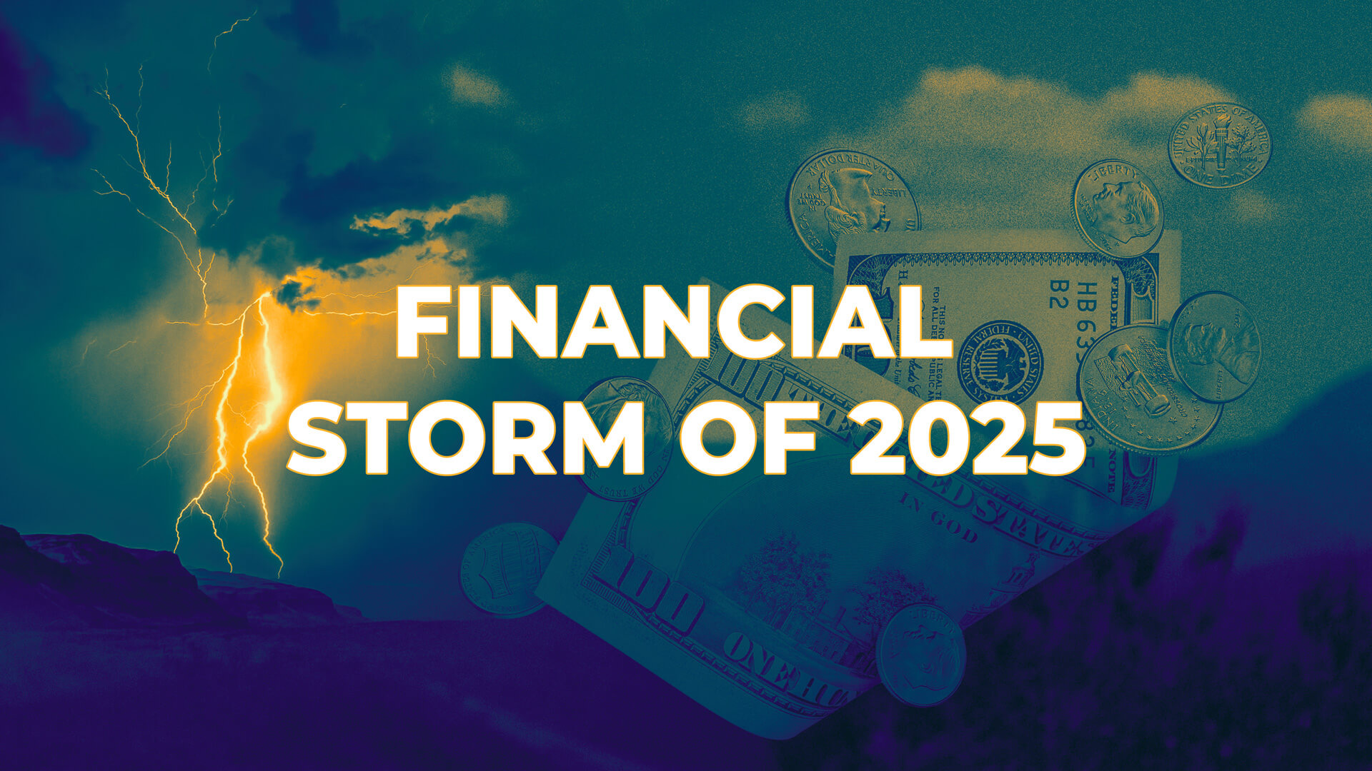 Financial Storm 2025