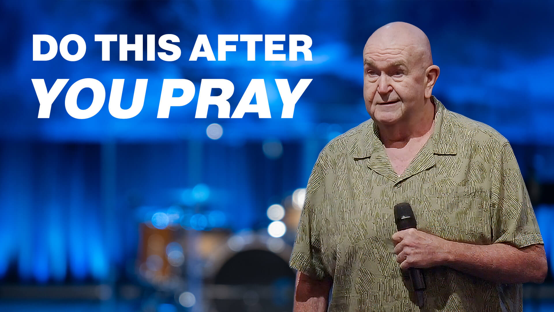 What You Say After You Pray Matters